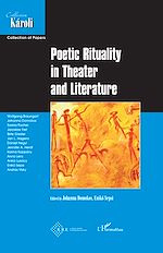 Télécharger le livre :  Poetic Rituality in Theater and Literature