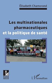 Télécharger le livre :  Les multinationales pharmaceutiques et la poltique de santé