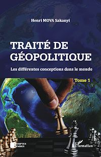 Télécharger le livre :  Traité de géopolitique Tome 1