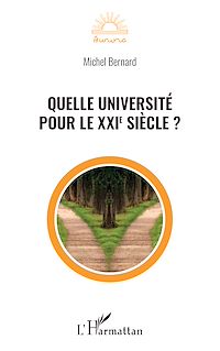 Télécharger le livre :  Quelle université pour le XXIe siècle ?