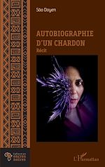 Télécharger le livre :  Autobiographie d'un chardon