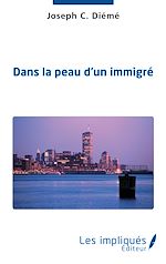 Télécharger le livre :  Dans la peau d'un immigré