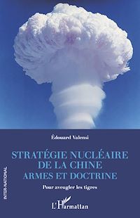 Télécharger le livre :  Stratégie nucléaire de la Chine