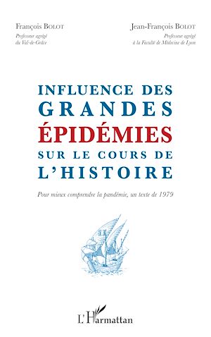 Téléchargez le livre :  Influence des grandes épidémies sur le cours de l'histoire