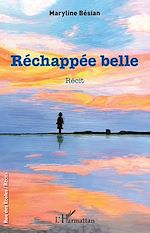 Télécharger le livre :  Réchappée belle