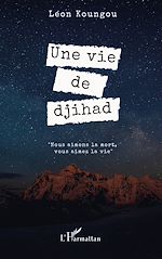 Télécharger le livre :  Une vie de djihad