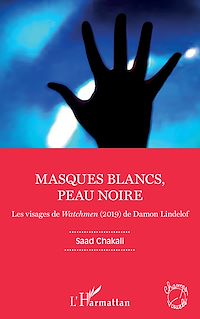 Télécharger le livre :  Masques blancs, peau noire