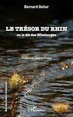 Télécharger le livre :  Le trésor du Rhin