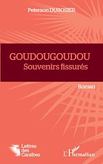 Télécharger le livre :  GOUDOUGOUDOU