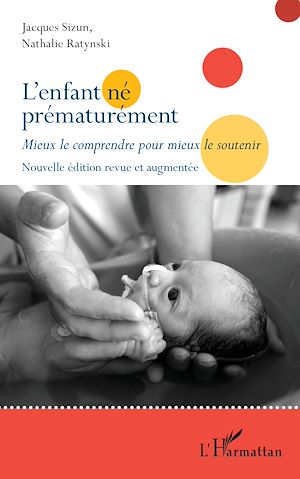 Téléchargez le livre :  L'enfant né prématurément