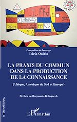 Télécharger le livre :  La praxis du commun dans la production de la connaissance