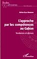 Télécharger le livre :  L'approche par les compétences au Gabon
