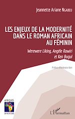 Télécharger le livre :  Les enjeux de la modernité dans le roman africain au féminin