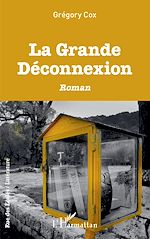 Télécharger le livre :  La Grande Déconnexion