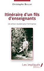 Télécharger le livre :  Itinéraire d'un fils d'enseignants