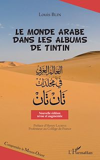 Télécharger le livre :  Le monde arabe dans les albums de Tintin