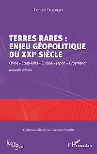 Télécharger le livre :  Terres rares : enjeu géopolitique du XXIe siècle