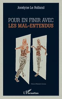 Télécharger le livre :  Pour en finir avec les mal-entendus