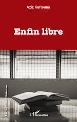 Télécharger le livre :  Enfin libre