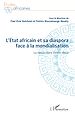 Télécharger le livre :  L'État africain et sa diaspora face à la mondialisation