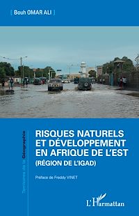 Télécharger le livre :  Risques naturels et développement en Afrique de l'Est (Région de l'IGAD)
