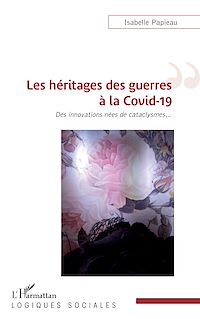 Télécharger le livre :  Les héritages des guerres à la Covid-19
