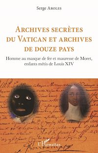 Télécharger le livre :  Archives secrètes du Vatican et archives de douze pays