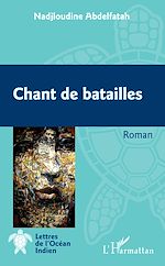 Télécharger le livre :  Chant de batailles