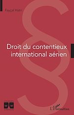 Download this eBook Droit du contentieux international aérien