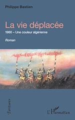 Download this eBook La vie déplacée