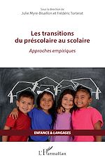 Télécharger le livre :  Les transitions du préscolaire au scolaire