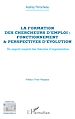 Télécharger le livre :  La formation des chercheurs d'emploi : fonctionnement & perspectives d'évolution