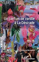 Télécharger le livre :  Un parfum de vanille à la désirade