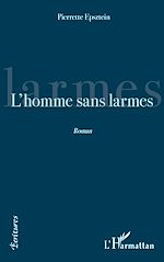 Download this eBook L'homme sans larmes