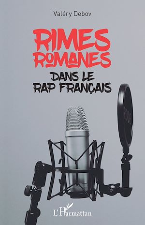 Téléchargez le livre :  Rimes romanes dans le rap français