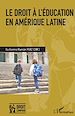 Télécharger le livre :  Le droit à l'éducation en Amérique latine