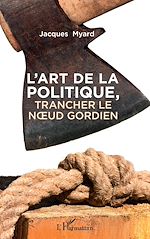 Télécharger le livre :  L'art de la politique