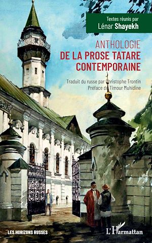 Téléchargez le livre :  Anthologie de la prose tatare contemporaine