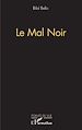 Télécharger le livre :  Le mal noir