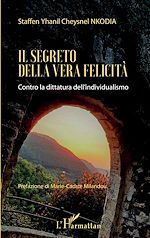 Télécharger le livre :  Il segreto della vera felicità