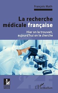 Télécharger le livre : La recherche médicale française