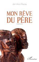 Télécharger le livre :  Mon rêve du père