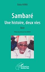 Télécharger le livre :  Sambaré. Une histoire, deux vies. Récit