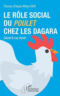 Télécharger le livre :  Le rôle social du poulet chez les Dagara