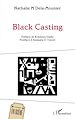 Télécharger le livre :  Black Casting
