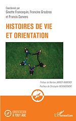 Télécharger le livre :  Histoires de vie et orientation