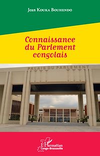 Télécharger le livre :  Connaissance du Parlement congolais