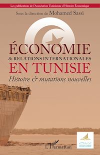 Télécharger le livre :  Économie & et relations internationales en Tunisie