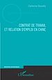 Télécharger le livre :  Contrat de travail et relation d'emploi en Chine