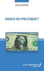 Télécharger le livre :  Krach du politique ?